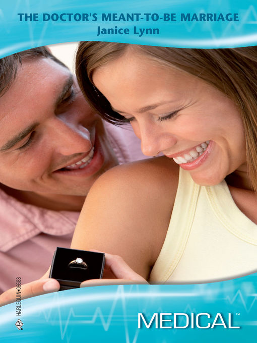 Title details for The Doctor's Meant-To-Be Marriage by Janice Lynn - Available